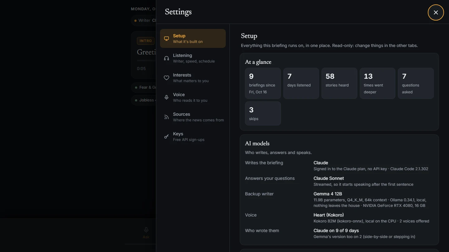 Settings, Setup tab: briefings, days listened, stories heard, deeper dives and questions, then the writer, the question model, the Gemma fallback on the RTX 4080 and the Kokoro voice